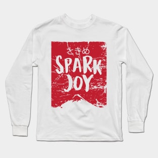 Spark Joy Long Sleeve T-Shirt
